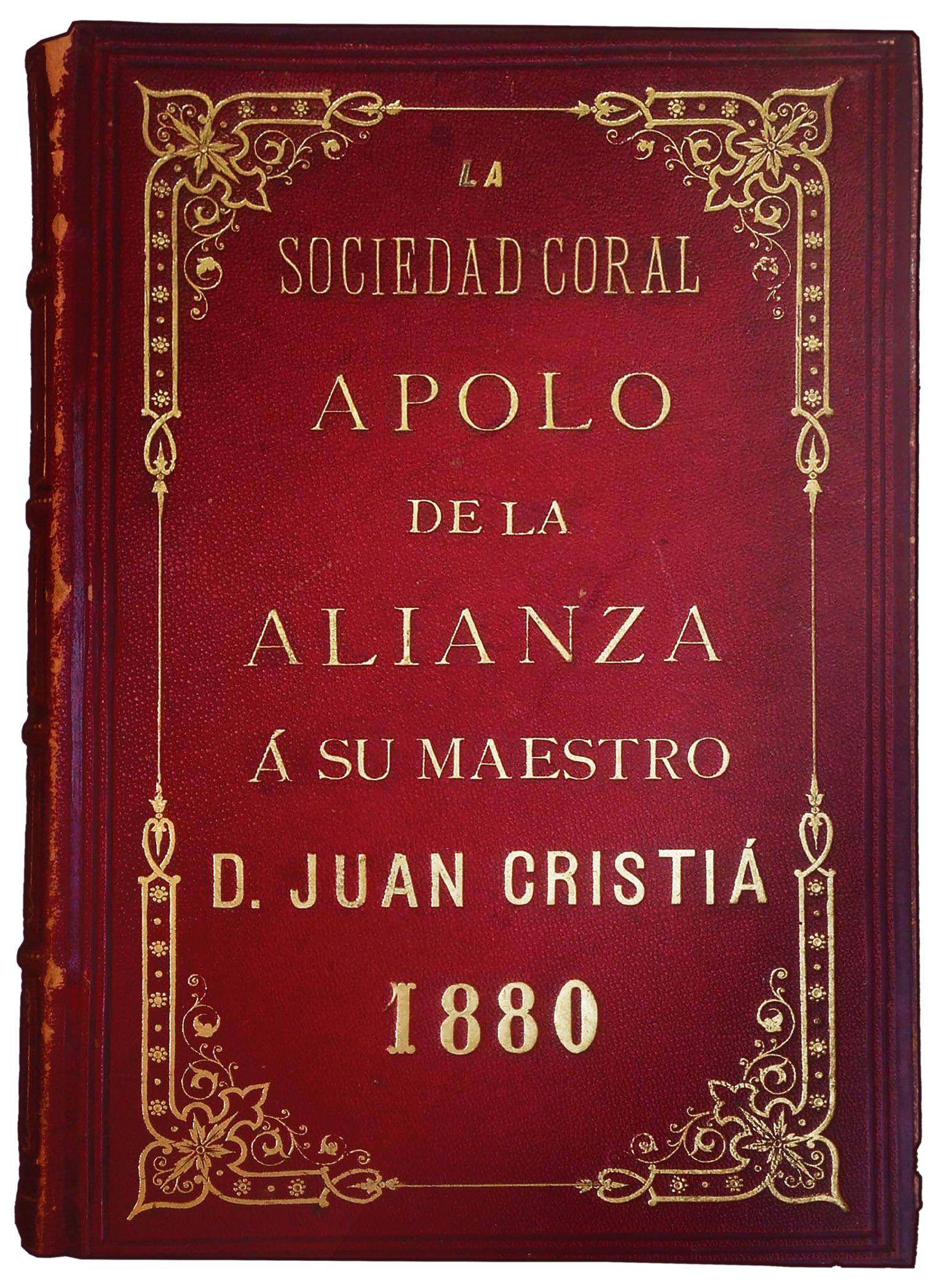 La Sociedad Coral Apolo de la Alinaza  su maestro D. Juan Cristi 1880