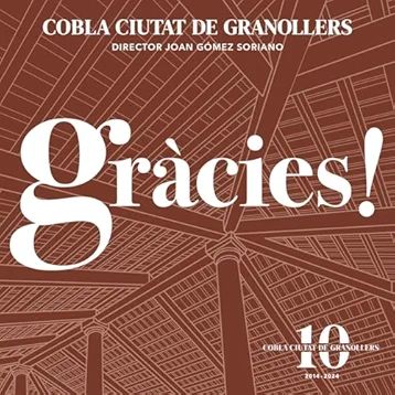 Cobla Ciutat de Granollers   Grcies! (X Aniversari)   2024